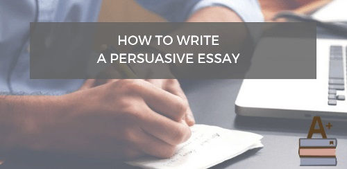 Persuasive Essay应该怎么写